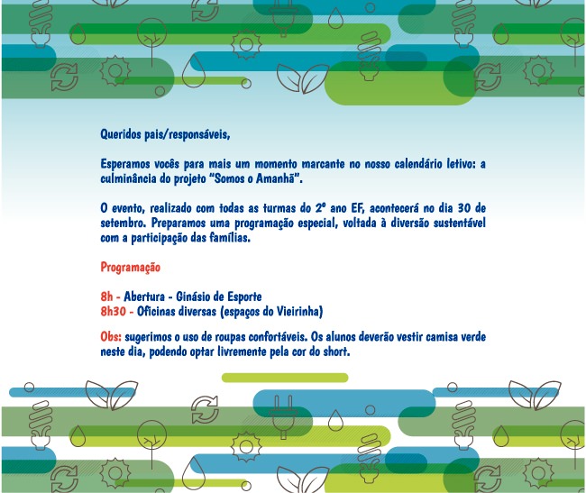 Culminância do projeto ‘Somos o Amanhã’ reúne famílias do 2º ano EF