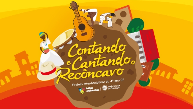 Turmas do 4º ano EF apresentam culminância do projeto “Contando e Cantando o Recôncavo”