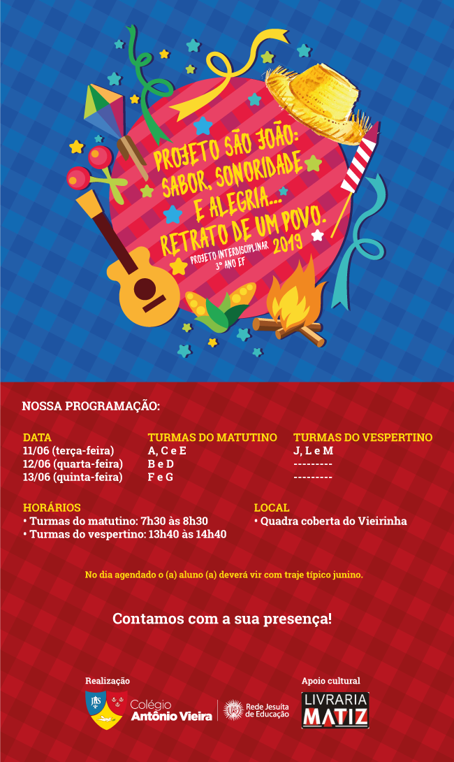 Culminância do projeto do 3º ano EF valoriza tradições juninas