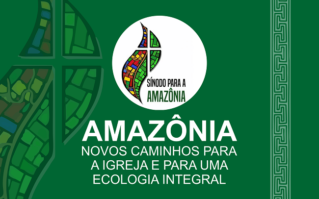 Vaticano realiza sínodo sobre Amazônia no mês de outubro