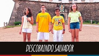 Descobrindo Salvador | Revista Eletrônica 2016 | 6º ano D