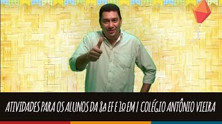 Atividades para os alunos da 8ª EF e 1º EM