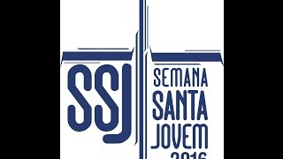 Apresentação – Semana Santa Jovem – 2016