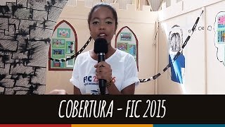 Cobertura – FIC 2015