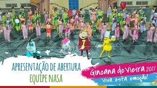 Equipe NASA | Apresentação de Abertura – 13ª Gincana do Vieira