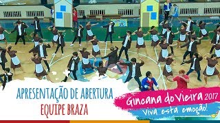 Equipe BRAZA | Apresentação de Abertura – 13ª Gincana do Vieira