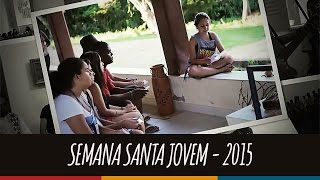 Semana Santa Jovem – 2015