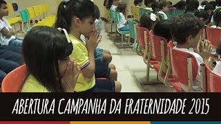Campanha da Fraternidade 2015 com os alunos do vieirinha