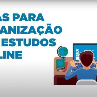 Dicas para organização dos estudos on-line