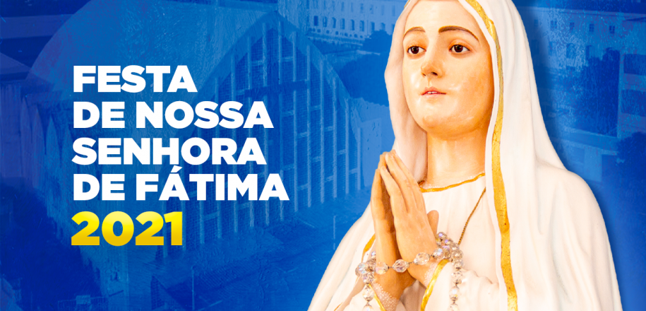 Santuário do Vieira prepara celebração especial pelo Dia de Nossa Senhora de Fátima. Reserve seu lugar!