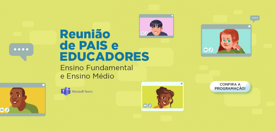 Famílias devem ficar atentas ao cronograma de reuniões com as equipes pedagógicas das séries