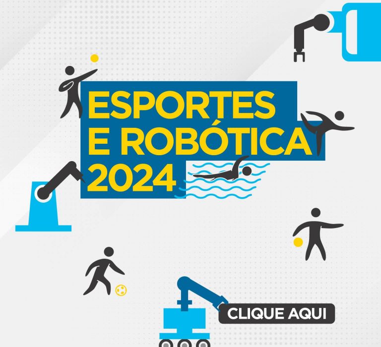 ESPORTES E ROBÓTICA 2024