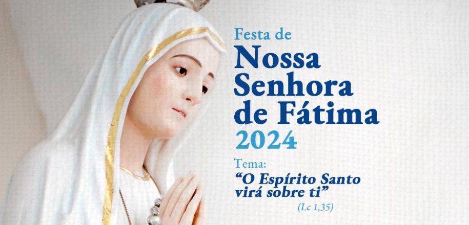 No Mês de Maria, Vieira promove romarias e Festa de Nossa Senhora de Fátima. Confira a programação!