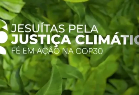 Companhia de Jesus confirma participação na COP 30 e promove mobilização por justiça climática