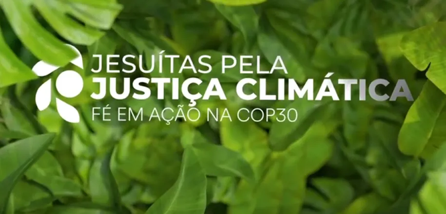 Companhia de Jesus confirma participação na COP 30 e promove mobilização por justiça climática
