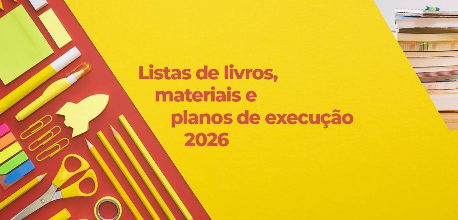 Listas de livros, materiais e planos de execução 2026