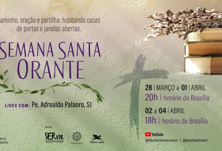Semana Santa Orante 2026: lives oferecem reflexões em preparação para a Páscoa