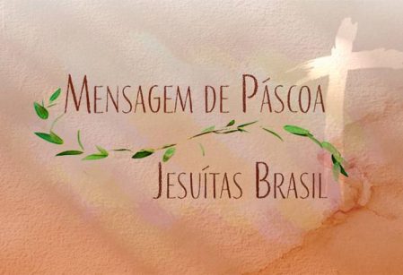 Mensagem de Páscoa da Província dos Jesuítas