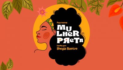 Espetáculo Mulher Preta, de Sheyla Bastos, estreia em apresentação exclusiva para colaboradores do Vieira na Sala de Arte Sálua Chequer