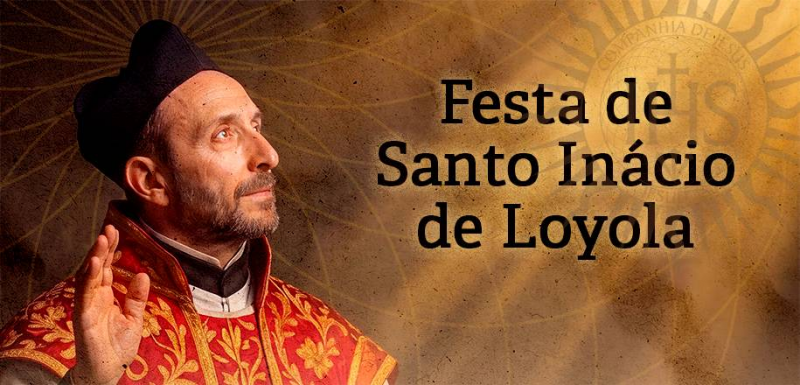 Festa de Santo Inácio de Loyola celebra fundador da Companhia de Jesus. Confira a programação!