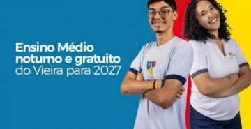 Último dia para se inscrever para 40 bolsas integrais no Ensino Médio Noturno do Vieira
